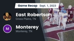 Recap: East Robertson  vs. Monterey  2023