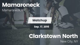 Matchup: Mamaroneck vs. Clarkstown North  2016