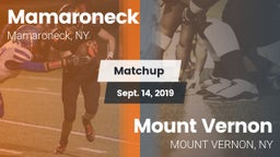 Matchup: Mamaroneck vs. Mount Vernon  2019