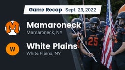 Recap: Mamaroneck  vs. White Plains  2022