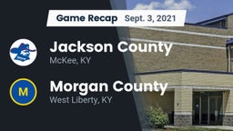 Recap: Jackson County  vs. Morgan County  2021