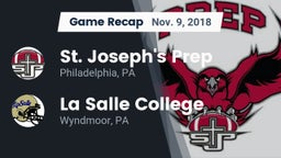 Recap: St. Joseph's Prep  vs. La Salle College  2018