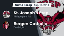 Recap: St. Joseph's Prep  vs. Bergen Catholic  2018