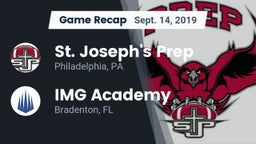 Recap: St. Joseph's Prep  vs. IMG Academy 2019