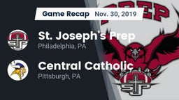 Recap: St. Joseph's Prep  vs. Central Catholic  2019