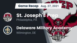 Recap: St. Joseph's Prep  vs. Delaware Military Academy  2021