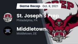 Recap: St. Joseph's Prep  vs. Middletown  2021