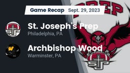 Recap: St. Joseph's Prep  vs. Archbishop Wood  2023