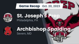 Recap: St. Joseph's Prep  vs. Archbishop Spalding  2023