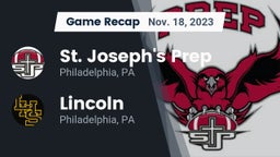 Recap: St. Joseph's Prep  vs. Lincoln  2023