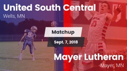 Matchup: United South Central vs. Mayer Lutheran  2018