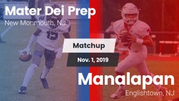 Matchup: Mater Dei vs. Manalapan  2019