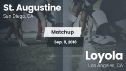 Matchup: St. Augustine vs. Loyola  2016