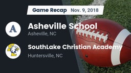 Recap: Asheville School vs. SouthLake Christian Academy 2018