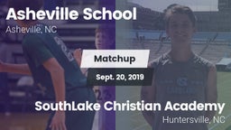 Matchup: Asheville vs. SouthLake Christian Academy 2019