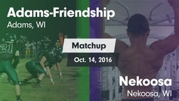 Matchup: Adams-Friendship vs. Nekoosa  2016