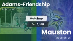 Matchup: Adams-Friendship vs. Mauston  2017