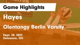 Hayes  vs Olentangy Berlin Varsity Game Highlights - Sept. 28, 2022