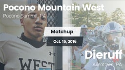 Matchup: Pocono Mountain West vs. Dieruff  2016