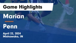 Marian  vs Penn  Game Highlights - April 22, 2024