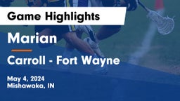 Marian  vs Carroll  - Fort Wayne Game Highlights - May 4, 2024