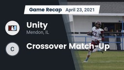 Recap: Unity  vs. Crossover Match-Up 2021