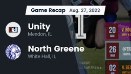 Recap: Unity  vs. North Greene  2022