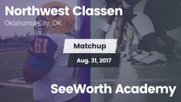 Matchup: Northwest Classen vs. SeeWorth Academy 2017