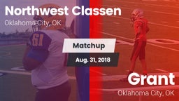 Matchup: Northwest Classen vs. Grant  2018