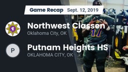 Recap: Northwest Classen  vs. Putnam Heights HS 2019