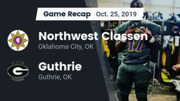 Recap: Northwest Classen  vs. Guthrie  2019