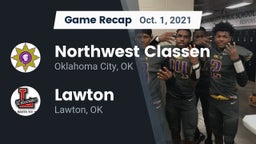 Recap: Northwest Classen  vs. Lawton   2021