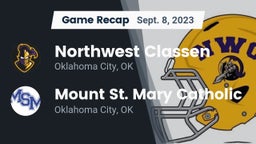 Recap: Northwest Classen  vs. Mount St. Mary Catholic  2023