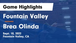 Fountain Valley  vs Brea Olinda  Game Highlights - Sept. 10, 2022