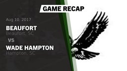 Recap: Beaufort  vs. Wade Hampton  2017