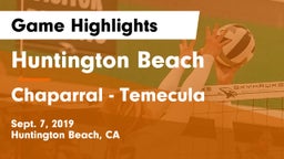 Huntington Beach  vs Chaparral  - Temecula Game Highlights - Sept. 7, 2019