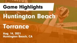 Huntington Beach  vs Torrance  Game Highlights - Aug. 14, 2021