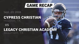 Recap: Cypress Christian  vs. Legacy Christian Academy  2016