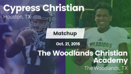 Matchup: Cypress Christian vs. The Woodlands Christian Academy  2016
