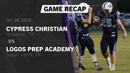 Recap: Cypress Christian  vs. Logos Prep Academy  2016