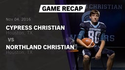 Recap: Cypress Christian  vs. Northland Christian  2016
