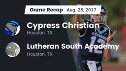 Recap: Cypress Christian  vs. Lutheran South Academy 2017