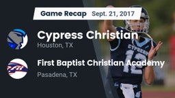 Recap: Cypress Christian  vs. First Baptist Christian Academy 2017