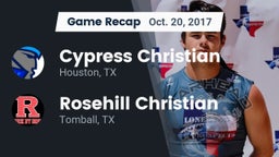 Recap: Cypress Christian  vs. Rosehill Christian  2017
