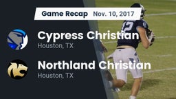 Recap: Cypress Christian  vs. Northland Christian  2017