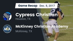 Recap: Cypress Christian  vs. McKinney Christian Academy 2017