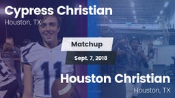 Matchup: Cypress Christian vs. Houston Christian  2018