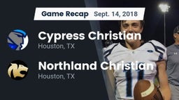 Recap: Cypress Christian  vs. Northland Christian  2018