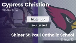 Matchup: Cypress Christian vs. Shiner St. Paul Catholic School 2018
