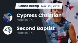 Recap: Cypress Christian  vs. Second Baptist  2018